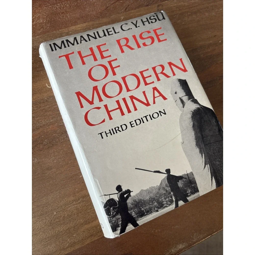THE RISE OF MODERN CHINA By Immanuel C. Y. Hsu 1983 Oxford HC DJ Hardcover